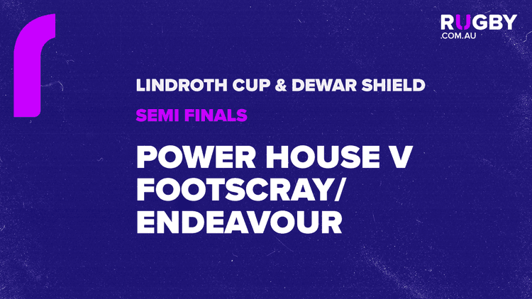 Rugby Vic - Semi Finals - Power House v Footscray/Endeavour